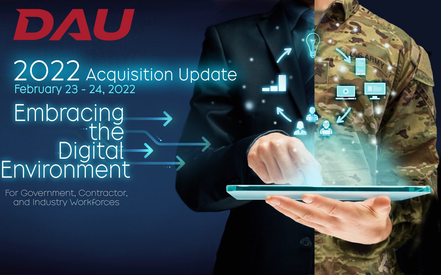 2022 DAU Acquisition Update: Embracing The Digital Environment