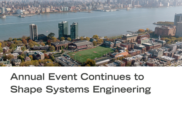 Twenty years ago, the first CSER planted seeds that led to the Systems Engineering Research Center. With the next gathering in March at Stevens Institute of Technology, Dr. Dinesh Verma and Dr. Azad Madni give a thoughtful retrospective and an encouraging look ahead.
